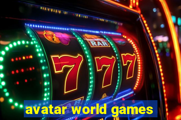 avatar world games